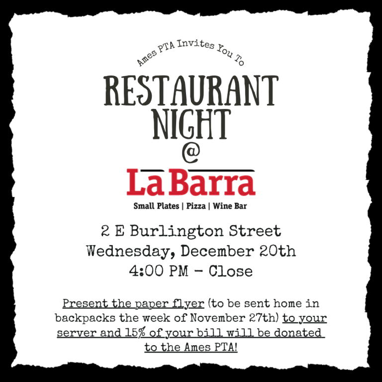 The Ames PTA invites you to Restaurant Night at LaBarra on Wednesday, Dec. 20th